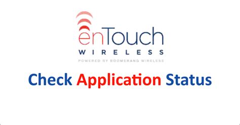 entouch wireless application status|entouch wireless data ran out.